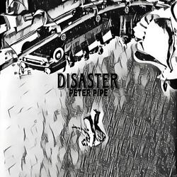 Disaster