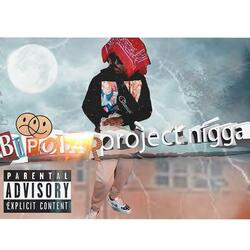 Bipolar Project Nigga(remasterd)