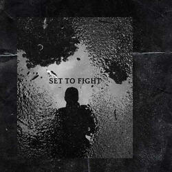 Set To Fight
