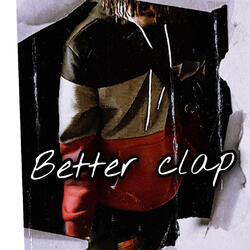 Better Clap