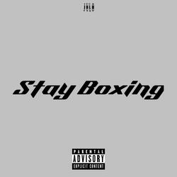 Stay Boxing
