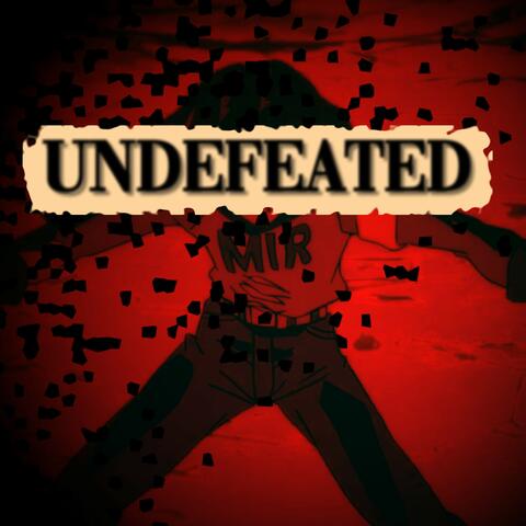 UNDEFEATED