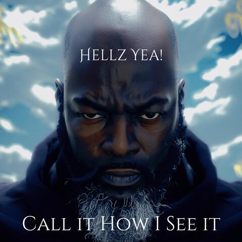 Call It How I See It