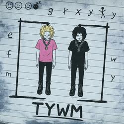 TYWM