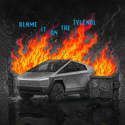 Blame It on the Tylenol