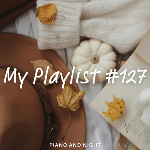 My Playlist #127