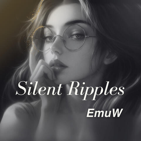 Silent Ripples