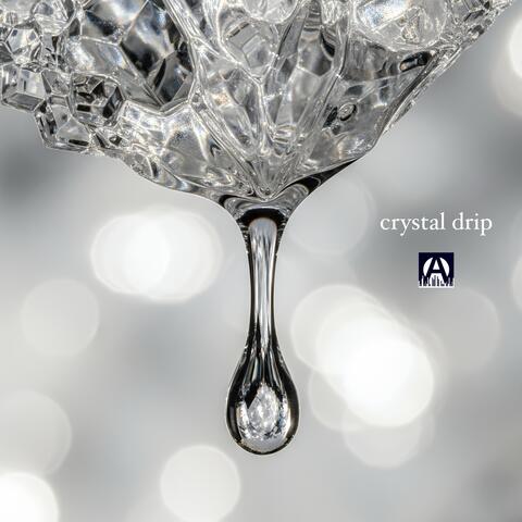 Crystal Drip