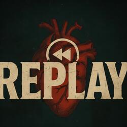 Replay