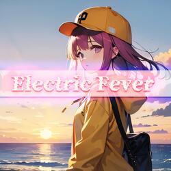 Electric Fever