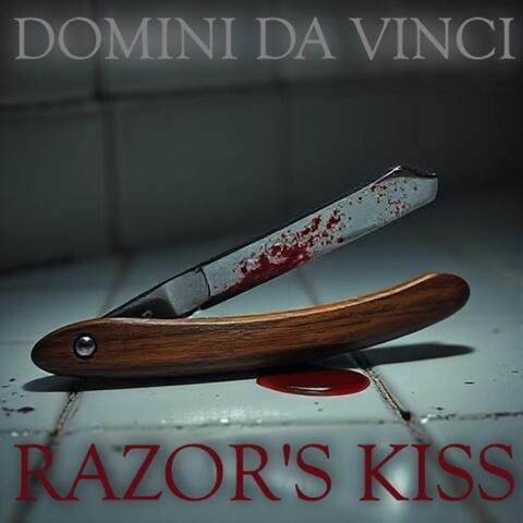 Razor's Kiss