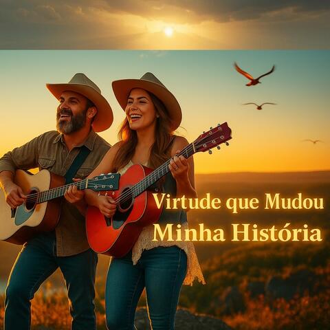 Virtude que Mudou minha História