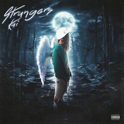Strangers
