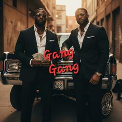 Gang Gang