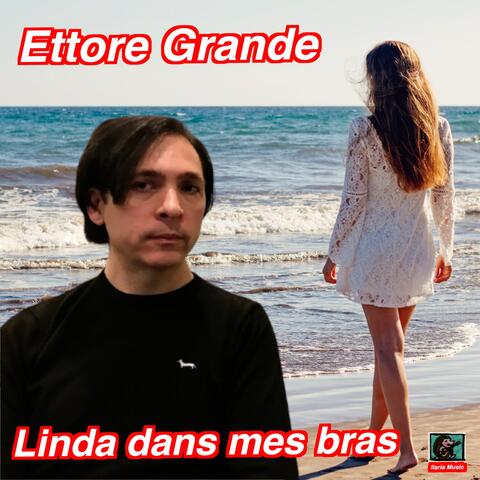 Linda dans mes bras