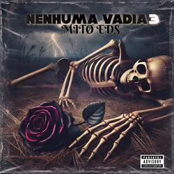 NENHUMA VADIA 3
