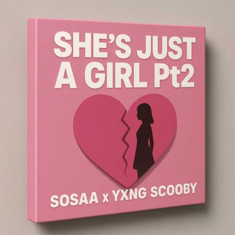 She’s Js A Girl 2