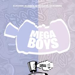 Mega Boys