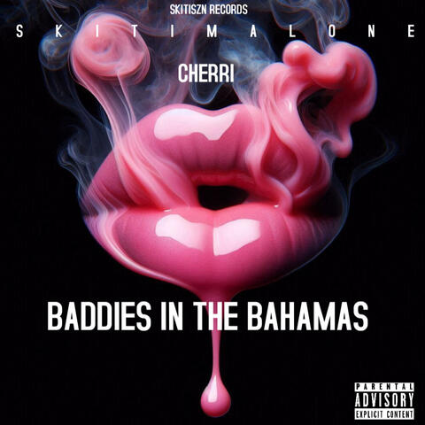 Baddies In The Bahamas