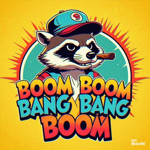 Boom boom bang bang boom