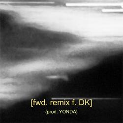 fwd (remix)