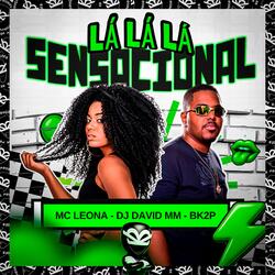 LÁ LÁ LÁ SENSACIONAL