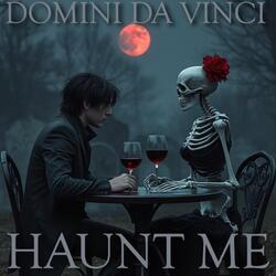 Haunt Me