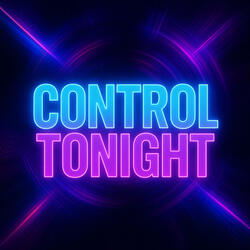 Control Tonight