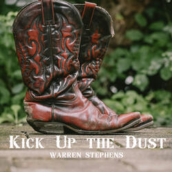 Kick Up the Dust