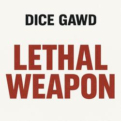 Lethal Weapon