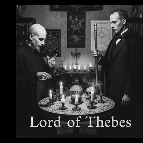Lord of thebes