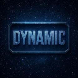 Dynamic