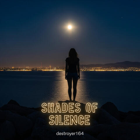 Shades of Silence