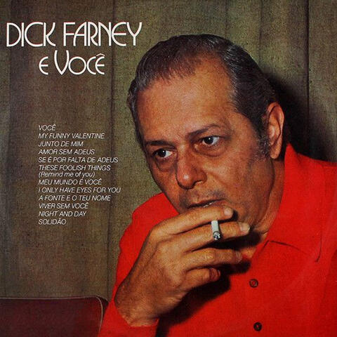 Dick Farney e Você