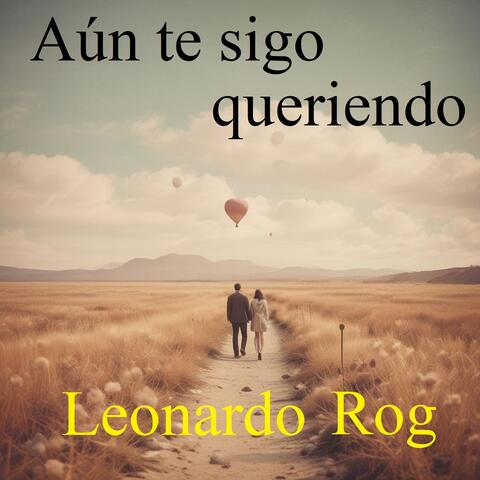 Aún Te Sigo Queriendo