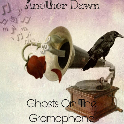 Ghosts On The Gramophone