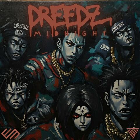 DREEDZ MIDNIGHT