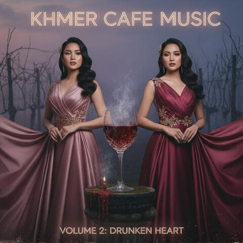 Vol. 2: Drunken Heart