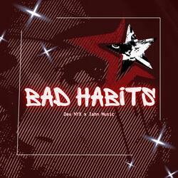 Bad habits