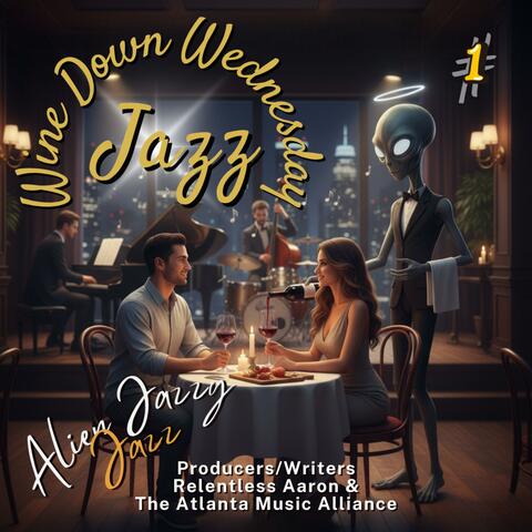 WINE DOWN WEDNESDAY JAZZ 1