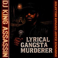 Lyrical Gangsta Murderer