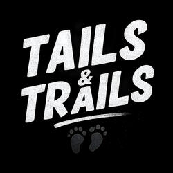 Tails & Trails
