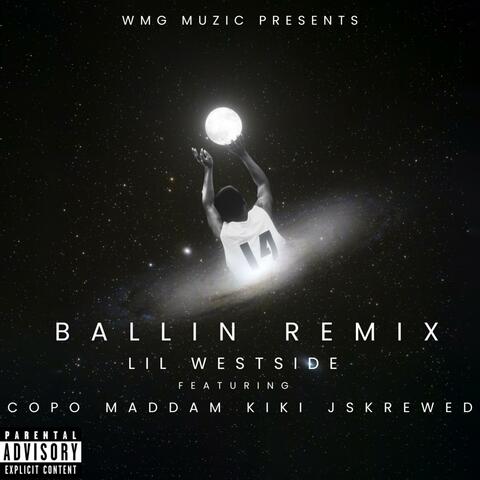 Ballin (Remix)
