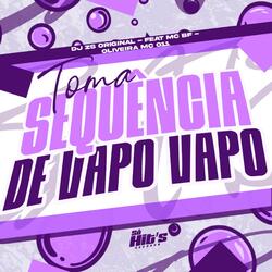 Toma Sequencia de Vapo Vapo