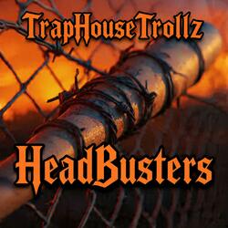 HeadBusters
