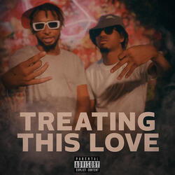 Treating This Love
