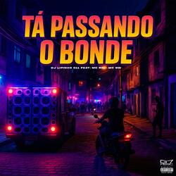 Ta Passando o Bonde