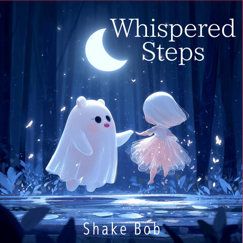 Whispered Steps