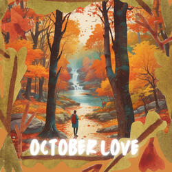 OCTOBER LOVE