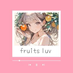 fruits luv